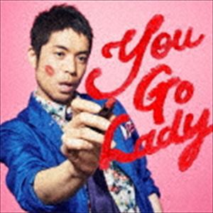  / You Go Lady̾ס [CD]
