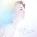 moumoon / Wild Child（通常盤／CD＋DVD） [CD]