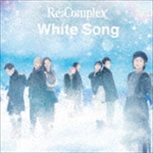 Re：Complex / White Song（Type-M） [CD]