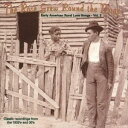 輸入盤 VARIOUS / ROSE GREW AROUND THE BRIAR : EARLY AMERICAN RURAL LOVE SONGS VOL. ...