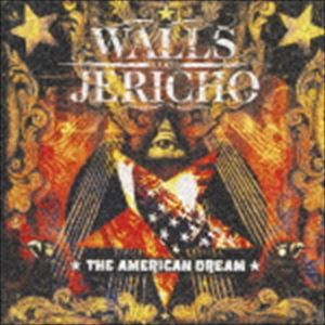 ウォールズ・オブ・ジェリコ / アメリカン・ドリーム [CD]