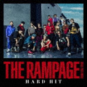 THE RAMPAGE from EXILE TRIBE / HARD HIT（CD＋DVD） [CD] 1