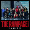 THE RAMPAGE from EXILE TRIBE / HARD HIT（CD＋DVD） [CD]