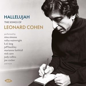 HALLELUJAH ： SONGS OF LEONALD COHEN詳しい納期他、ご注文時はお支払・送料・返品のページをご確認ください発売日2019/3/29VARIOUS / HALLELUJAH ： SONGS OF LEONALD COHENヴァリアス / ハレルヤ・ソングス・オブ・レナード・コーエン ジャンル 洋楽ロック 関連キーワード ヴァリアスVARIOUS収録内容1. Hallelujah - Jeff Buckley2. Bird on a Wire - K.D. Lang3. Chelsea Hotel No.2 - Rufus Wainwright4. Tower of Song - Marianne Faithfull5. Dance Me to the End of Love - Madeleine Peyroux6. Sisters of Mercy - Dion7. Hey That’s No Way to Say Goodbye - Judy Collins8. Everybody Knows - Barb Jungr9. Heart with No Companion - Ron Sexsmith10. I Came So Far for Beauty - Stina Nordenstam11. Famous Blue Raincoat - Marissa Nadler12. True Love Leaves No Traces - Tom Northcott13. Suzanne - Nina Simone14. Come Spend the Morning - Lee Hazlewood15. Lover Lover Lover - David Blue16. God Is Alive Magic Is Afoot - Buffy Sainte-Marie17. First We Take Manhattan - Joe Cocker18. Avalanche - Nick Cave Featuring the Bad Seed 種別 CD 【輸入盤】 JAN 0029667094122登録日2019/06/20