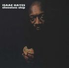 輸入盤 ISAAC HAYES / CHOCOLATE CHIP [CD]