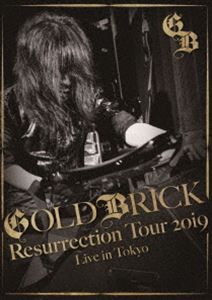 GOLDBRICK／Akira Kajiyama 怒りのギター炸裂 伝説のライヴ 〜Resurrection Tour 2019〜 [Blu-ray]