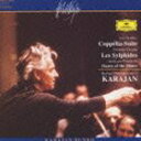 ヘルベルト・フォン・カラヤン / ドリーブ： バレエ組曲＜コッペリア＞ ショパン＜レ・シルフィード＞ [CD]