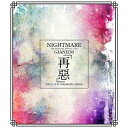 「NIGHTMARE 20th Anniversary SPECIAL LIVE GIANIZM〜再惡〜2020.2.11@YOKOHAMA ARENA」【ST...