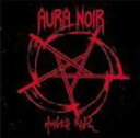 A AURA NOIR / HADES RISE [CD]