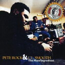 輸入盤 PETE ROCK ＆ C.L. SMOOTH / MAIN INGREDIENT 