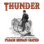 ͢ THUNDER / PLEASE REMAIN SEATED [CD]