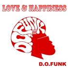 ディーオーファンク ラブアンドハピネス詳しい納期他、ご注文時はお支払・送料・返品のページをご確認ください発売日2012/8/22D.O.FUNK / LOVE＆HAPPINESSラブアンドハピネス ジャンル 邦楽ロック/ソウル 関連キーワード D.O.FUNKLARK ONE RECORDS※こちらの商品はインディーズ盤のため、在庫確認にお時間を頂く場合がございます。 種別 CD JAN 4582312130126 組枚数 1 製作年 2012 販売元 ビーエムドットスリー登録日2012/07/24