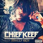 輸入盤 CHIEF KEEF / FINALLY RICH [CD]