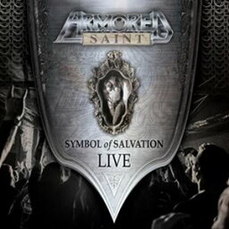輸入盤 ARMORED SAINT / SYMBOL OF SALVATION ： LIVE [2CD]