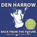 輸入盤 DEN HARROW / BACK FROM THE FUTURE - GREATEST HITS ＆ NEW SONGS CD
