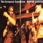 MONDO GROSSO / The European ExpeditionסCDDVD [CD]
