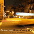 ジミー・コブ（ds） / リメンバリング・マイルス ～Tribute to Miles Davis～（ハイブリッドCD） [CD]