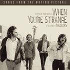 輸入盤 DOORS / WHEN YOU’RE STRANGE [CD]