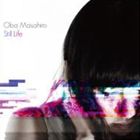 Oba Masahiro / Still Life [CD]