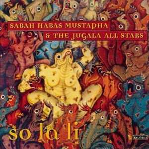 ムスタファ サバハバス ジュガラオールスターズ ソ ラ リ詳しい納期他、ご注文時はお支払・送料・返品のページをご確認ください発売日2015/11/15サバ・ハバス・ムスタファ＆ジュガラ・オールスターズ / ソ・ラ・リソ ラ リ ジャンル 洋楽アジアン伝統音楽 関連キーワード サバ・ハバス・ムスタファ＆ジュガラ・オールスターズオリジナル発売日：2000年※こちらの商品はインディーズ盤のため、在庫確認にお時間を頂く場合がございます。 種別 CD JAN 4562276858137 組枚数 1 製作年 2015 販売元 メタ カンパニー登録日2015/11/06