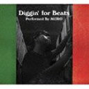 MURO / DIGGIN’ FOR BEATS [CD] 1