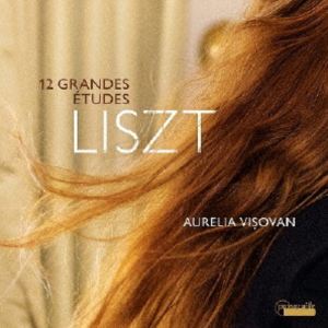アウレリア・ヴィショヴァン（p） / リスト：12の大練習曲 S.137 [CD]