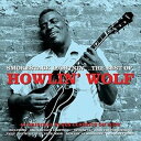 輸入盤 HOWLIN’ WOLF / SMOKESTACK LIGHTNIN’ ... THE BEST OF [2CD]