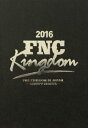 2016 FNC KINGDOM IN JAPAN-CREEPY NIGHTS- Blu-ray