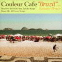DJ KGO(MIX) / Couleur Cafe “Brazil” with Summer Breeze Mixed by DJ KGO aka Tanak...