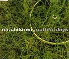 Mr.Children / youthful days CD
