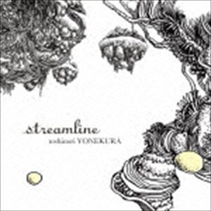 米倉利紀 / streamline [CD]