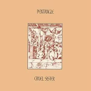 Artist Name: D - 輸入盤 PENTANGLE / CRUEL SISTER （NATURAL MARBLE VINYL） [LP]
