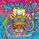 NAMBA69 / 21st CENTURY DREAMS [CD]