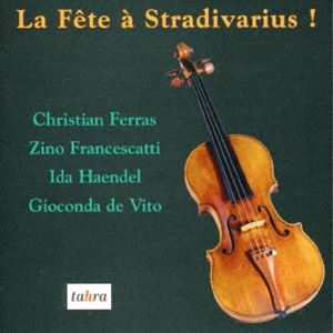 クリスチャン・フェラス（vn） / ストラディヴァリウスの饗宴 [CD]