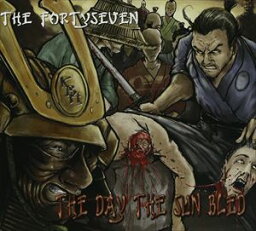 ザ・フォーティーセブン / THE DAY THE SUN BLED [CD]