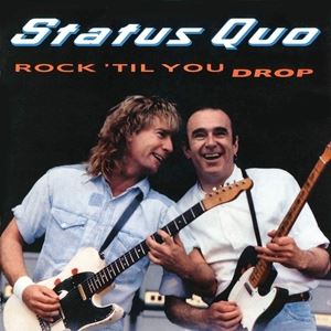 A STATUS QUO / ROCK TIL YOU DROP iDELUXEj [3CD]