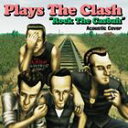 (IjoX) Plays Clash hRock The Casbahh [CD]