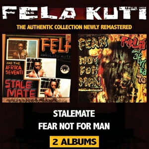 輸入盤 FELA KUTI / STALEMATE ／ FEAR NOT FOR MAN [CD]