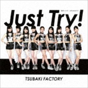 つばきファクトリー / 初恋サンライズ／Just Try!／うるわしのカメリア（通常盤B） [CD]