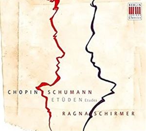 A RAGNA SCHIRMER / CHOPIN ^ SCHUMANN F ETUDES [CD]