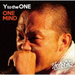 Y to the ONE / ONE MIND [CD]