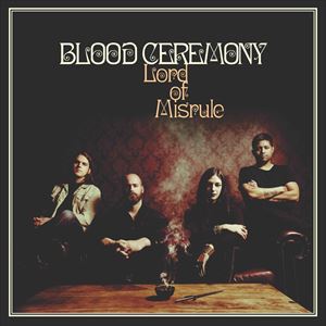 輸入盤 BLOOD CEREMONY / LORD OF MISRULE [CD]