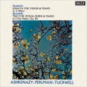 パールマン アシュケナージ／タックウェル（vn／p／hr） / フランク：ヴァイオリン・ソナタ ブラームス：ホルン三重奏曲（SHM-CD）※アンコールプレス [CD]