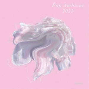 POP AMBIENT 2022 [CD]