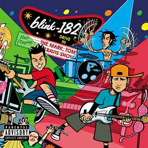 輸入盤 BLINK 182 / MARK TOM AND TRAVIS SHOW [2LP]