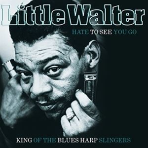 ͢���� LITTLE WALTER / HATE TO SEE YOU GO ��CRYSTAL CLEAR �� TURQUISE MIXED�� [LP]