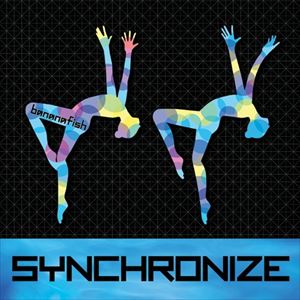 bananafish / SYNCHRONIZE 