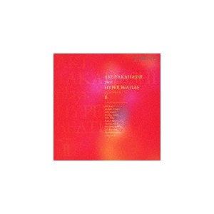 タカハシアキ タカハシアキ プレイズ ハイパー ビートルズ ボリューム 2詳しい納期他、ご注文時はお支払・送料・返品のページをご確認ください発売日2018/11/20高橋アキ（p） / 高橋アキ プレイズ ハイパー・ビートルズ volume IIタカハシアキ プレイズ ハイパー ビートルズ ボリューム 2 ジャンル クラシック器楽曲 関連キーワード 高橋アキ（p）録音年：2018年5月27-29日／収録場所：聖クローチェ美術館（ウンベルティーデ、イタリア）収録曲目11.ザ・ビートルズ1962-1970(8:02)2.イエスタデイ(2:02)3.ホエン・アイム・シックスティー・フォー(3:31)4.オール・マイ・ラヴィング・リサウンディッド(5:56)5.追憶のウォルラス（アイ・アム・ザ・ウォルラス）｜“ビートルズ・スウィート”(8:07)6.ヒア・ゼア・アンド・エヴリホエア(2:54)7.ブラックバード(1:31)8.ノルウェーの森でのかくれんぼ(2:58)9.ヒア・カムズ・ルーシー（ヒア・カム・ザ・サン）(2:05)10.エイト・デイズ・ア・ウィーク変奏曲(4:28)11.エデュイエ・ブギ（ヘイ・ジュード）(2:34)12.モンクス・インターメッツォ（アイ・ウォント・ユー）(3:49)13.ノルウェーの森(2:48)14.ミズリー(2:51)15.ナッシング・イズ・リアル（ストロベリー・フィールズ・フォーエヴァー）(9:27) 種別 CD JAN 4990355008171 収録時間 63分10秒 組枚数 1 製作年 2018 販売元 カメラータトウキョウ登録日2018/10/31