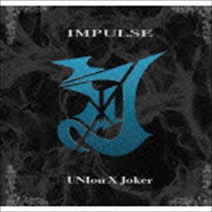 UNIon X Joker / Impulse [CD]