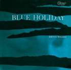ホリデイ ジョニー ブルーホリデイプラス1詳しい納期他、ご注文時はお支払・送料・返品のページをご確認ください発売日2006/12/20ジョニー・ホリデイ / ブルー・ホリデイブルーホリデイプラス1 ジャンル ジャズ・フュージョン海外ジャズ 関連キーワード ジョニー・ホリデイクロード・ウィリアムソン（p）デューク・モーガン（b）チャック・フローレス（ds）ロン・エルドリッチ（cl）ジョン・ベック（g）マーク・コープランド（p）デヴィッド・フィンク（b）SSJ24bitマスタリング／世界初CD化／日本初登場／紙ジャケット収録曲目11.ユー・ドント・ノウ・ホワット・ラヴ・イズ(3:00)2.ノー・ワン・エヴァー・テルズ・ユー(3:05)3.涙にぬれて(3:40)4.フォー・エヴリマン・ゼアズ・ア・ウーマン(4:12)5.ジーズ・フーリッシュ・シングズ(3:27)6.ブルースでも歌おう(2:46)7.トゥー・レイト・ナウ(2:57)8.アイ・リメンバー・ユー(3:09)9.マイ・ラヴ・レフト・タウン(3:29)10.イッツ・イージー・トゥ・リメンバー(3:07)11.過ぎし夏の想い出(4:21)12.春の如く(5:03) 種別 CD JAN 4582260930175 収録時間 42分16秒 組枚数 1 製作年 2006 販売元 スペースシャワーネットワーク登録日2006/10/20